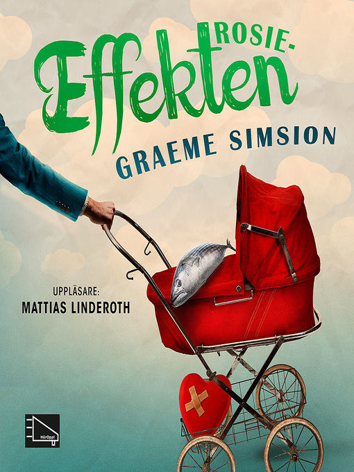 Titeldetaljer för Rosieeffekten av Graeme Simsion - Tillgänglig
